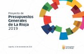 Proyecto de Presupuestos Generales de La Rioja 2019 · 6 Contexto Económico-financiero Proyecto de Presupuestos de la Comunidad de La Rioja 2019 Contexto económico-financiero Contexto
