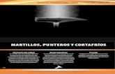 MARTILLOS, PUNTEROS Y CORTAFRÍOS · 2019-12-19 · MARTILLOS, PUNTEROS Y CORTAFRÍOS Material de alta calidad Los martillos Unior se encuentran fabricados en acero al carbono Premium