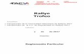 Rallye Trofeo - FEDACVfedacv.com/wp-content/uploads/2017/02/3_2_ANEXO... · Las inscripciones realizadas hasta el de 2017: 376,00 € Las inscripciones realizadas desde el de 2017