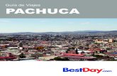 Guía de Viajes PACHUCA - BestDay.com · de aventura, cinegético y ecoturismo, por lo que es ideal para los amantes de la escalada en roca, el ciclismo de montaña y el senderismo.