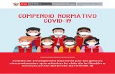 COMPENDIO NORMATIVO COVID-19 · MINISTERIAL N° 071 - 2020- TR Autorizan transferencia financiera a favor del Seguro Social de Salud - EsSalud con la finalidad de financiar la habilitación