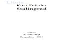 Stalingrad - cdn4.libris.ro - Kurt Zeitzler.pdf · Capitolul I INTENTIILE LUI HITLER lanificAnd ofensiva din vara anului L942, Hitler intenliona, in primul rind, si ocupe oragul Stalingrad
