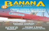 Banana Export...cer las sospechas de la pre existencia del Fusarium oxysporum cubense sp Mal de Panamá Raza 4 Tropical, en el vecino país de Co-lombia, en el departamento de la Guajira,