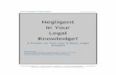Negligent In Your Legal Knowledge?...March 10, 2016 Torts Primer 8 AP-LS Annual Conference March 10, 2016 Atlanta, GA Pre-Conference Workshop “Foundational Issues in Psychology and