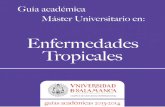 guia Enfermedades Tropicales - USALm.usal.es/webusal/en/files/Enfermedades_Tropicales.pdfMódulo optativo de carácter específico, orientado al entendimiento y comprensión del contexto