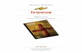 Ivanhoe. Proyecto de lectura (PDF) - Grupo Anaya€¦ · la flecha negra, Robert Louis Stevenson tus Libros · Selección, Anaya, 2000 · ISBn: 978-84-207-1269-7 En la guerra de las
