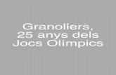 Granollers, 25 anys dels Jocs Olímpics€¦ · Partit d’handbol dels Jocs Olímpics, juliol 1992. Fotografia i fons de Pere Cornellas. CELEBRACIÓ DE L’ELECCIÓ DELS JOCS OLÍMPICS