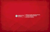 Presentación de PowerPoint€¦ · Fuente: Elaboración propia, en base a encuestas de Biotecnología. Relevamientos UNCUYO Unidad Académica 2007-2009 2009-2011 2012-2013 2013-2015