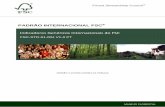 PADRÃO INTERNACIONAL FSC · Forest Stewardship Council® MANEJO FLORESTAL PADRÃO INTERNACIO Indicadores Genéricos Internacionais do FSC FSC-STD-01-004 V1-0 PT VERSÃO 2-0 PARA