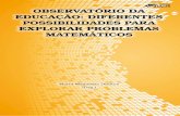 OBSERVATÓRIO DA ISBN 978-85-8167-193-2 EDUCAÇÃO ...€¦ · competências e habilidades necessárias para um bom desempenho nas provas de Matemática do SAEB, Prova Brasil, PISA,
