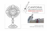 PARA LA ADORACIÓN AL SANTÍSIMO PARROQUIA SAN PIO Xparroquiasanpiox.org/web/media/cantoral/CANTORAL-ADORACI... · 2019-11-10 · acerca del cantoral version 2.0 nuevos cantos: aunque