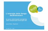L’energia dels fangs deshidratatsaca-web.gencat.cat/aca/documents/ca/jornadatecnica004/16_relea.pdf · HCl 100 - 500 mg/Nm3 Bicarbonat / Cal / Sosa SO2 300 - 1000 mg/Nm3 Bicarbonat