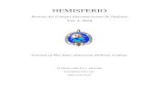 Epopéia brasileira no Haitiiadc.edu/wp-content/uploads/2019/04/Hemisferio-2018_Online.pdf · HEMISFERIO. Vol. 4, 2018 4 ISSN 2412-0715 Nota Editorial El fortalecimiento institucional