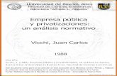 Empresa pública y privatizaciones : un análisis normativobibliotecadigital.econ.uba.ar/download/tesis/1501-1123_VicchiJC.pdf · Después de la Sequnda Guerra Mundial, las cor-rientes