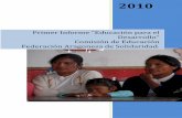 Primer Informe “Educación para el Desarrollo” Comisión de ... · Primer Informe “Educación para el Desarrollo” Comisión de Educación, Federación Aragonesa de Solidaridad.