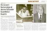 Metges Catalans · Salvador Guardiola i Guarro (Vi- la-seca, 1907 — Tarragona, 1994), era el fill gran de Salvador Guar- diola Iglesias, natural de Vila-se- ca, que a l'edat de