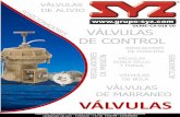 GCMC-CA-018 V0 VÁLVULAS DE CONTROL N · QUIENES SOMOS GRUPO SYZ representa fabricantes de productos industriales de alta calidad, provee equipos y sistemas para manejo y control