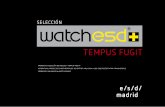 COLECCIÓN TEMPUS FUGIT - Escuela Superior de Diseño de ...esdmadrid.es/esdmadrid_2.0/wp-content/uploads/2016/05/Documento-expo_ok.pdfPartiendo de un reloj de swatch y basándose