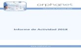 Informe de Actividad 2018 · 2020-07-17 · Informe de Actividad 2018 Informe de Actividad 2018 . Informe de Actividad 2018 – Orphanet 2 Tabla de contenidos ... 5 1.1. La misión