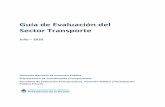 Guía de Evaluación del Sector Transporte€¦ · Guía de Evaluación del Sector Transporte Julio – 2020 Dirección Nacional de Inversión Pública Subsecretaría de Coordinación
