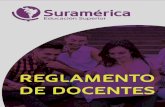 CONTENIDO - suramerica.edu.cosuramerica.edu.co/documentos/Reglamento-Docente.pdf · Para el Docente Tutor Virtual se aplicarán todas las demás todas las demás disposiciones. Plantadas
