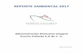 REPORTE AMBIENTAL 2017€¦ · Reporte Ambiental 2017 3 Administración Portuaria Integral Puerto Vallarta S.A. de C.V. PERFIL DEL PUERTO Iniciada en 1968 con recursos del gobierno