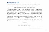 Memoria de Gestion CVC-NAVETA - Birmex · 2018-02-06 · 1 Laboratorios de Biológicos y Reactivos de México S.A. de C.V. MEMORIA DE GESTION “Atención de controversias legales