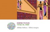 Afrika beltza / África negra · Cuentos africanos Madrid: Laberinto, 2007 ISBN: 978-84-8483-237-9 Haur eta gazte / Infantil-juvenil. 5 Gay-Para, Praline Le prince courageux et autres