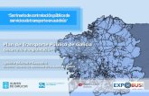 Plan de Transporte Público de Galicia · Plazo duración: 2 años TRANSPORTE bajo demanda 15 millones Veh-km año Actuaciones encaminadas a asegurar la prestación del servicio público