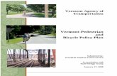 Vermont Pedestrian and Bicycle Policy Plan€¦ · CVT.7. Update the Americans with Disabilities Act (ADA) Transition Plan completed in May 1995. CVT.8. Analyze the locations of police-reported