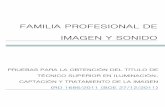 FAMILIA PROFESIONAL DE IMAGEN Y SONIDOmarxadella.edu.gva.es/joomla/images/Emi/libres_2017/gua... · 2017-04-07 · Emplazamiento y movimientos de cámara: – Encuadres y seguimientos