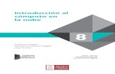 Introducción al cómputo en la nube - UNAMiibi.unam.mx/portal_anterior/archivistica/InterPARES_8_020617.pdf · Diseño de portada: Alejandro Amaro Rosas Corrección de estilo: Ma.