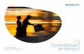 7. Sostenibilidad ambiental - Amadeus · La sostenibilidad del sector a largo plazo requiere una acción sectorial conjunta y decidida en temas como el cambio climático, el uso de