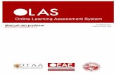 Online Learning Assessment Systemoeae.uprrp.edu/wp-content/uploads/2015/10/OLAS-Manual-del-profes… · que facilita el proceso de avalúo dentro de la Universidad de Puerto Rico,