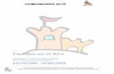 Castillos en el Airehinchablescastillosenelaire.es/wp-content/uploads/2017/10/Dossier-… · Carro palomitas o algodón 125€ (90 minaprox) 100 cubos/100 palos -Talleres(tatoos,pintacaras,globos,etc)