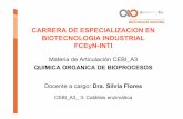 CARRERA DE ESPECIALIZACION EN BIOTECNOLOGIA …biotecnologiaindustrial.fcen.uba.ar/wp-content/uploads/2010/04/CEB… · Mecanismo de acción La base de la biocatálisis se focaliza