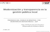 Modernización y transparencia en la gestión pública localsgp.pcm.gob.pe/wp-content/uploads/2017/04/Modernizacion-y... · Coordina las relaciones con los demás Poderes del Estado,
