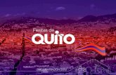 La Fiesta en tu barrio · En una plaza emblemática del Centro Histórico el alcalde de Quito encenderá en un gran pebetero el fuego de las fiestas. Un grupo de chasquis de los barrios