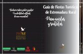 Guía de Fiestas Turísticas de Extremadura Rural · En Sierra de Gata, el gélido enero estrena la fiesta de San Sebastián en Acebo, donde al calor de una hoguera es posible degustar