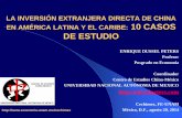 LA INVERSIÓN EXTRANJERA DIRECTA DE CHINA EN AMÉRICA LATINA ... · BIBLIOGRAFÍA Banco Interamericano de Desarrollo (BID) Comisión Económica para América Latina y el Caribe (CEPAL)