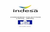 CONVENIO COLECTIVO (2016- 2019) - indesa2010.eus€¦ · Este Convenio Colectivo es para todas la personas que trabajan en INDESA 2010 S.L. Artículo 2 - Ámbito temporal, forma y