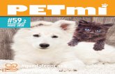 #59 - revistapetmi.comrevistapetmi.com/wp-content/uploads/2020/05/59-2-RevistaPetmiDigi… · Se aconseja bañar a tu mascota dentro de para evitar corrientes de aire frio o que se