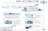 DP-C120/125 Brochure_0711.pdf · Tamaño del Documento 100mm x 148mm, 4” x 6” / 271mm x 382mm, 10.6” x 15” Área de Exploración 250 mm x 350 mm (10” x 14”) Área de Impresión
