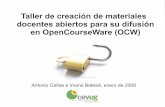 Taller de creación de materiales docentes abiertos para su ... · Taller de creación de materiales docentes abiertos para su difusión en OpenCourseWare (OCW) imagen: ... 32.Universitat