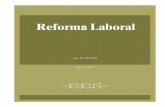 Abril 2017 Reforma Laboral - CCS · El 8 de septiembre de 2016, la Ley N° 20.940 sobre Reforma Laboral fue publicada en el Diario Oficial. La Ley tiene como fecha de entrada en vigencia