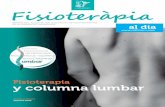 y columna lumbar - colfisiocv.com...rrollada por las fisioterapeutas María José Llácer y Rosa Navarro; la visión de Professions afins por parte del Dr. Julio Doménech, eminente