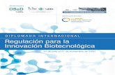 Regulación para la Innovación Biotecnológica · biotecnología vegetal y genética molecular, Universidad de Sussex. Doctora en biología molecular, Universidad de Nottingham.