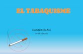 EL TABAQUISME - ajuntament.barcelona.cat · El tabac que es fuma avui en dia no té pràcticament res a veure amb això. Components del tabac L’element adictiu del tabac és la