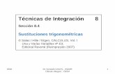 Técnicas de Integración 8gurcid/cin/NCCI_GoUrcidCap84.pdf · 23 2(3 1) 4 2 2 2 3 2(3) 1 12 4 4 1 4 1: hallar la integral ( 1) 1 1 3 cos cos ( ) ( 1) 1 11 recordando que cos cos
