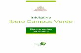 Iniciativa Ibero Campus Verdecampusverde.ibero.mx/downloads/plan-accion-icv-2009-12.pdf · 2016-09-20 · y facilitar la gesti n ambiental del l quido en la instituci n. 4.1.2 Alcance